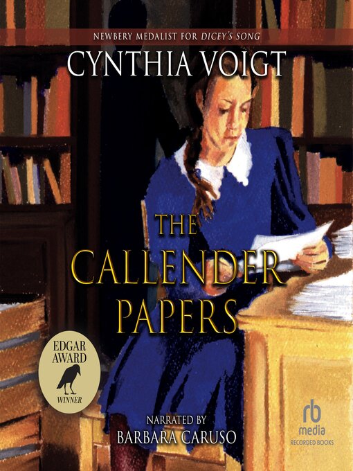 Title details for The Callender Papers by Cynthia Voigt - Available